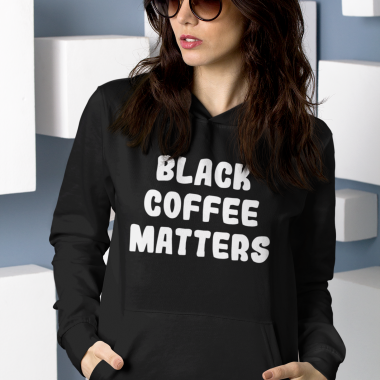 Black coffee matters